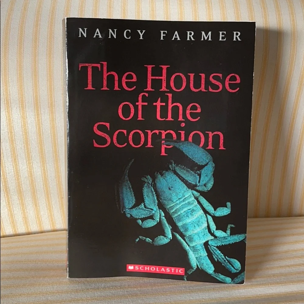 The House of the Scorpion by Nancy Farmer